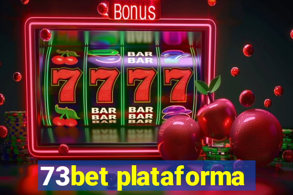 73bet plataforma